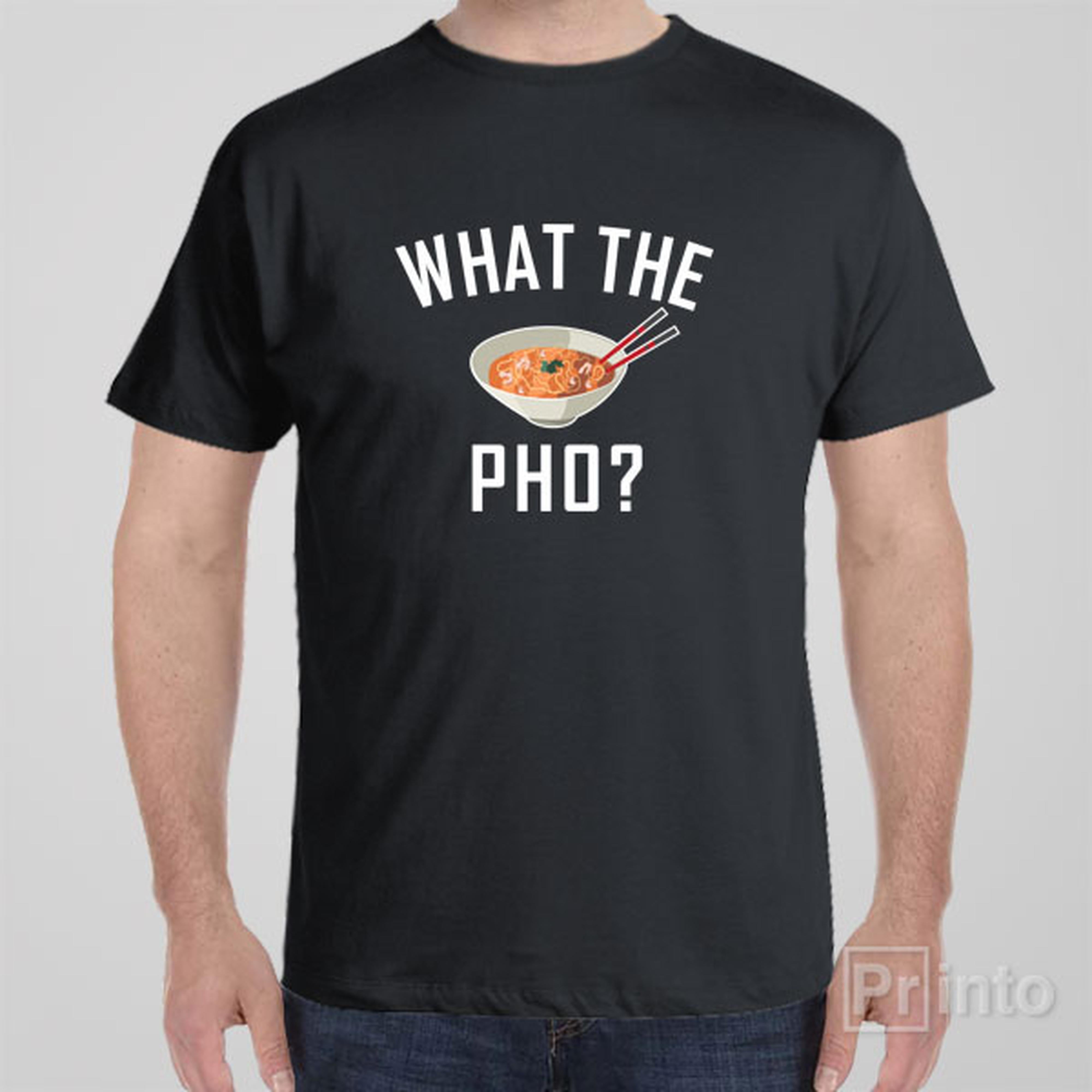 what-the-pho-t-shirt